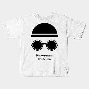 No Women No Kids Kids T-Shirt